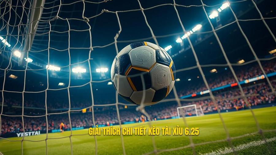 1. Giải thích chi tiết kèo tài xỉu 6.25